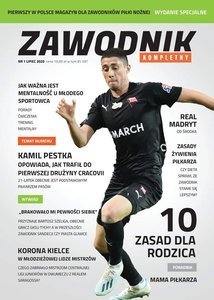 Magazyn piłkarski poradnik gazeta piłkarza Nr.1 Lipiec 2020 - ZAWODNIK KOMPLETNY